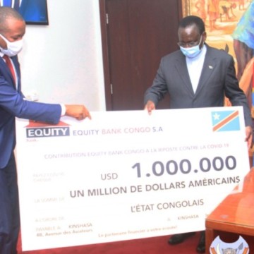 Covid-19: Equity Bank octroie 1 million Usd au Gouvernement Congolais