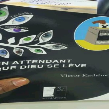 en-attendant-que-dieu-se-lève RDC: « En attendant que Dieu se lève » de Victor Kathemo, vient de paraître aux éditions Myripode